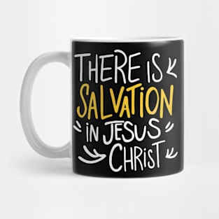 Salvation in Jesus Christ Mug